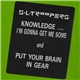 S.L. Troopers - Knowledge ...I'm Gonna Get Me Some / Put Your Brain In Gear